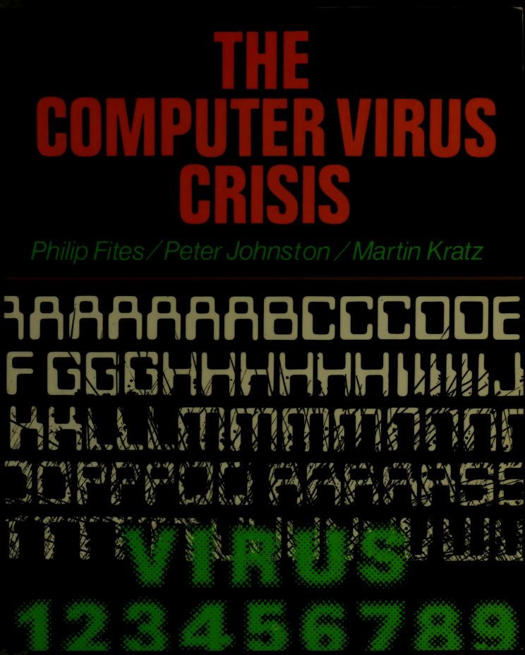 The Computer Virus Crisis