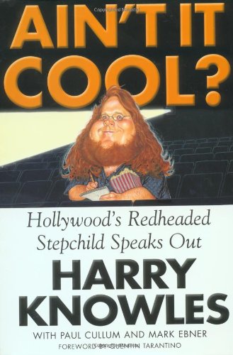 Ain't It Cool?: Hollywood's Redheaded Stepchild Speaks Out