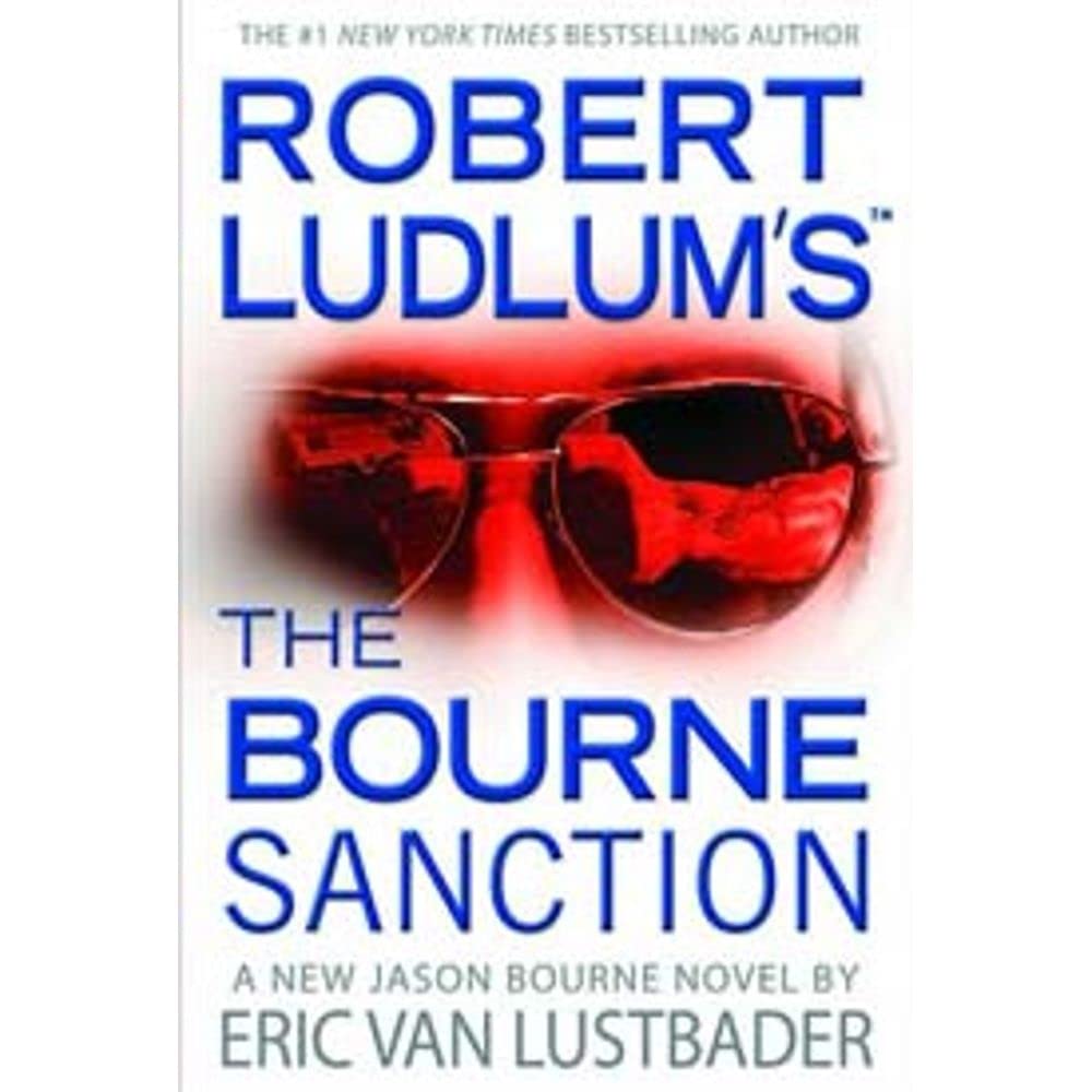 Robert Ludlum's The Bourne Sanction