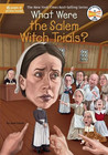 What Were The Salem Witch Trials?