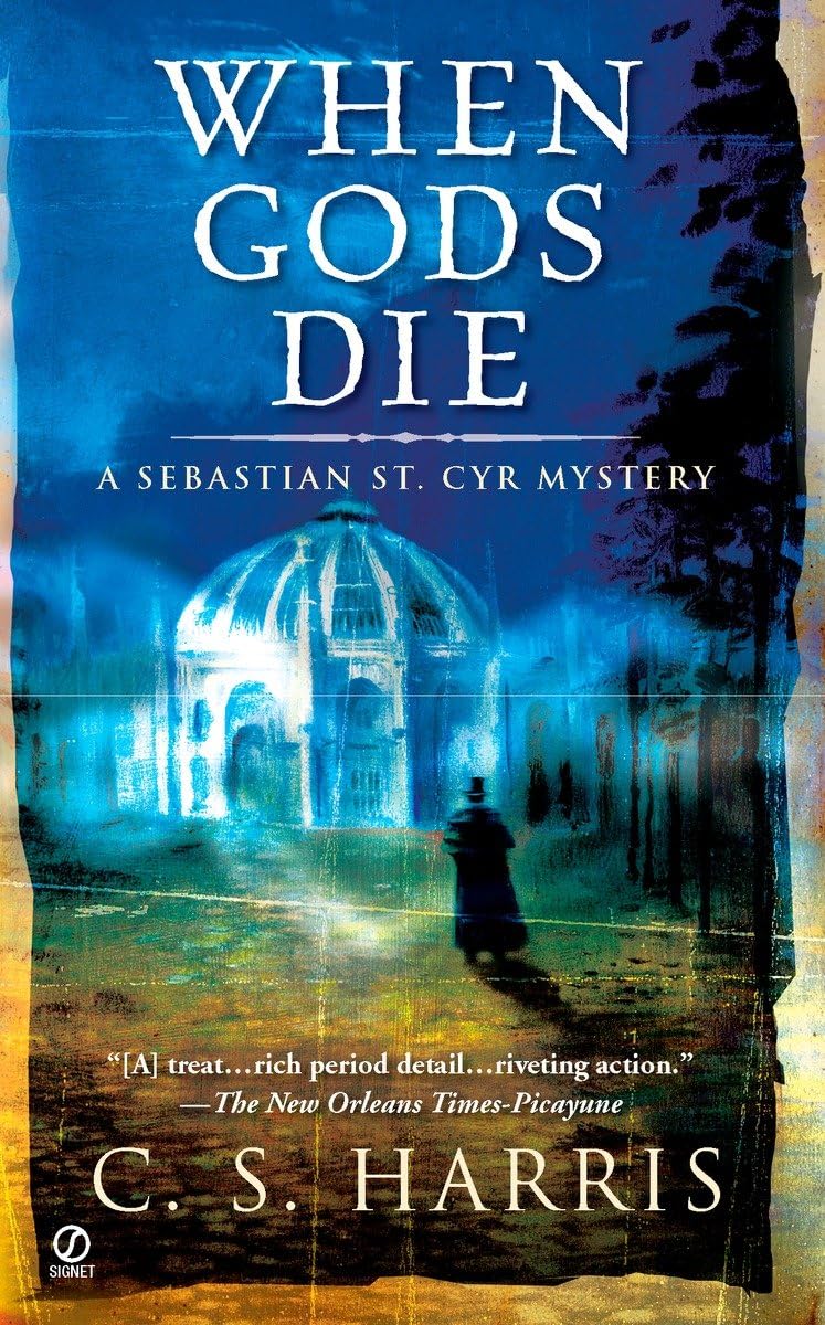 When Gods Die: a Sebastian St. Cyr Mystery: 2