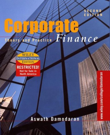 Corporate Finance: Theory And Practice