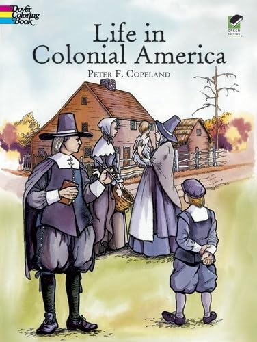 Life in Colonial America Coloring Book