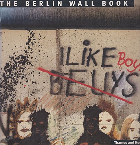 The Berlin Wall Book