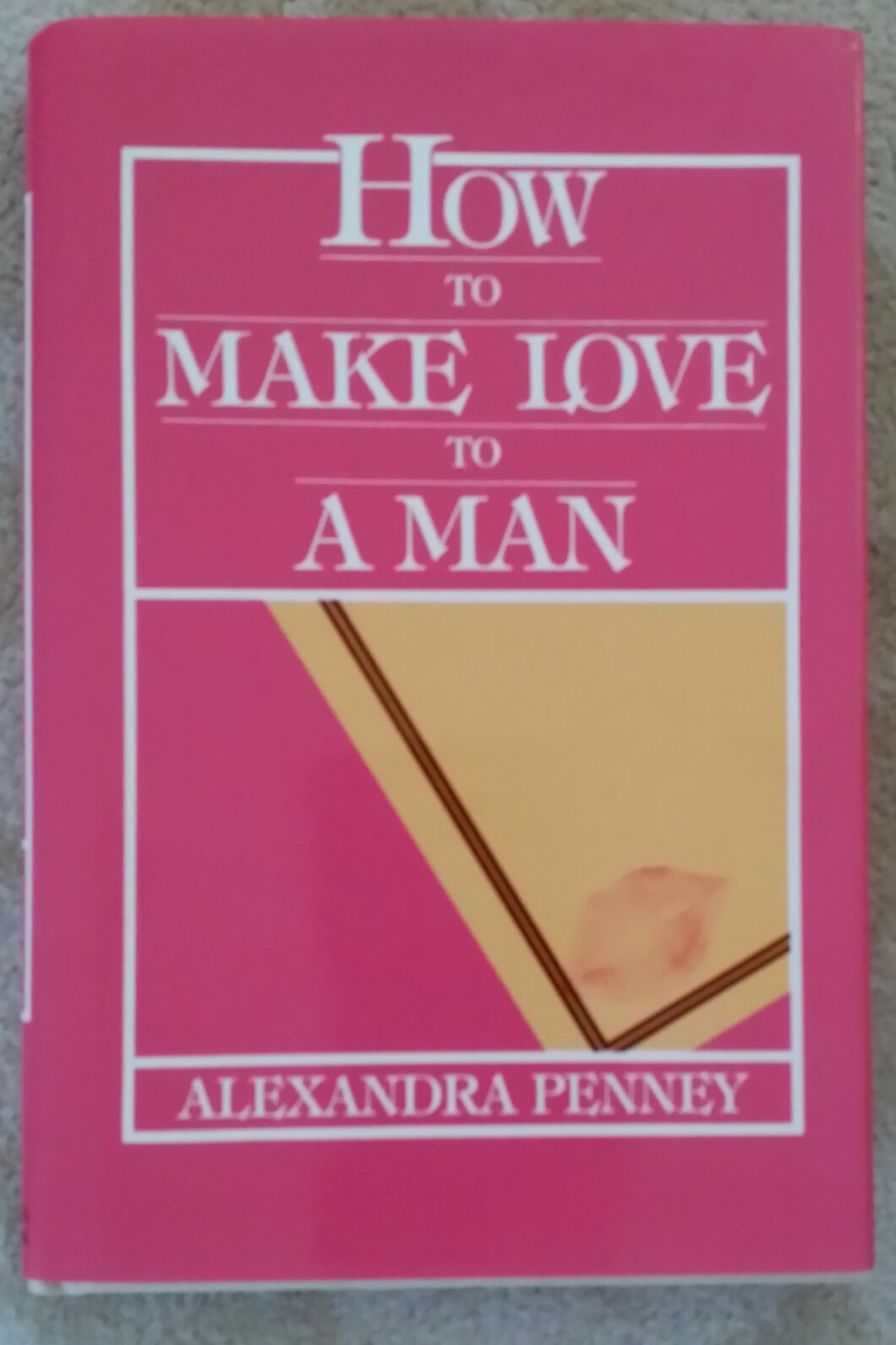 How to Make Love to a Man