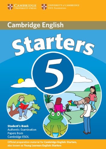 Cambridge Young Learners English Tests Starters 5 Student's Book