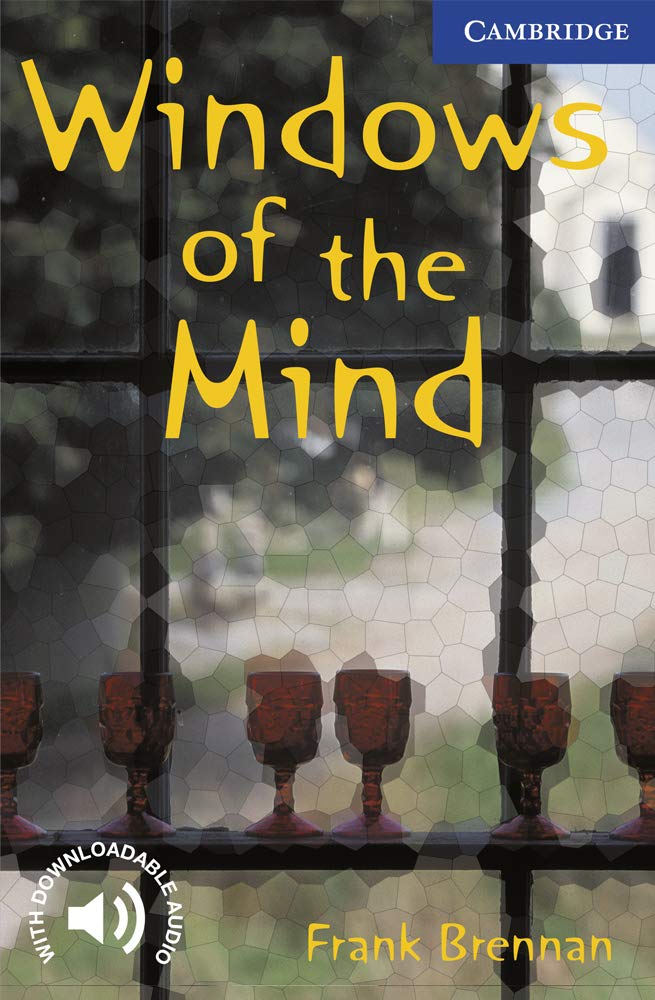 Windows of The Mind. Level 5 Upper Intermediate. B2. Cambridge English Readers.