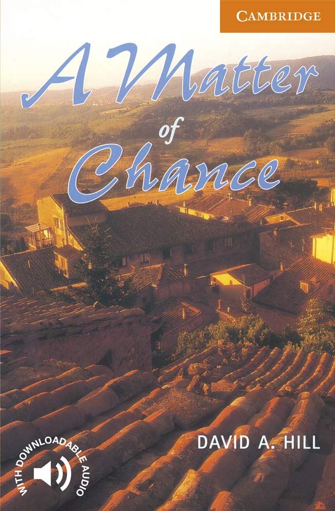 A Matter of Chance. Level 4 Intermediate. B1. Cambridge English Readers. - 9780521775526: Level 4 Cambridge English Readers