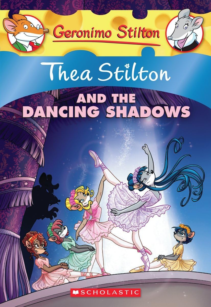 Thea Stilton And The Dancing Shadows