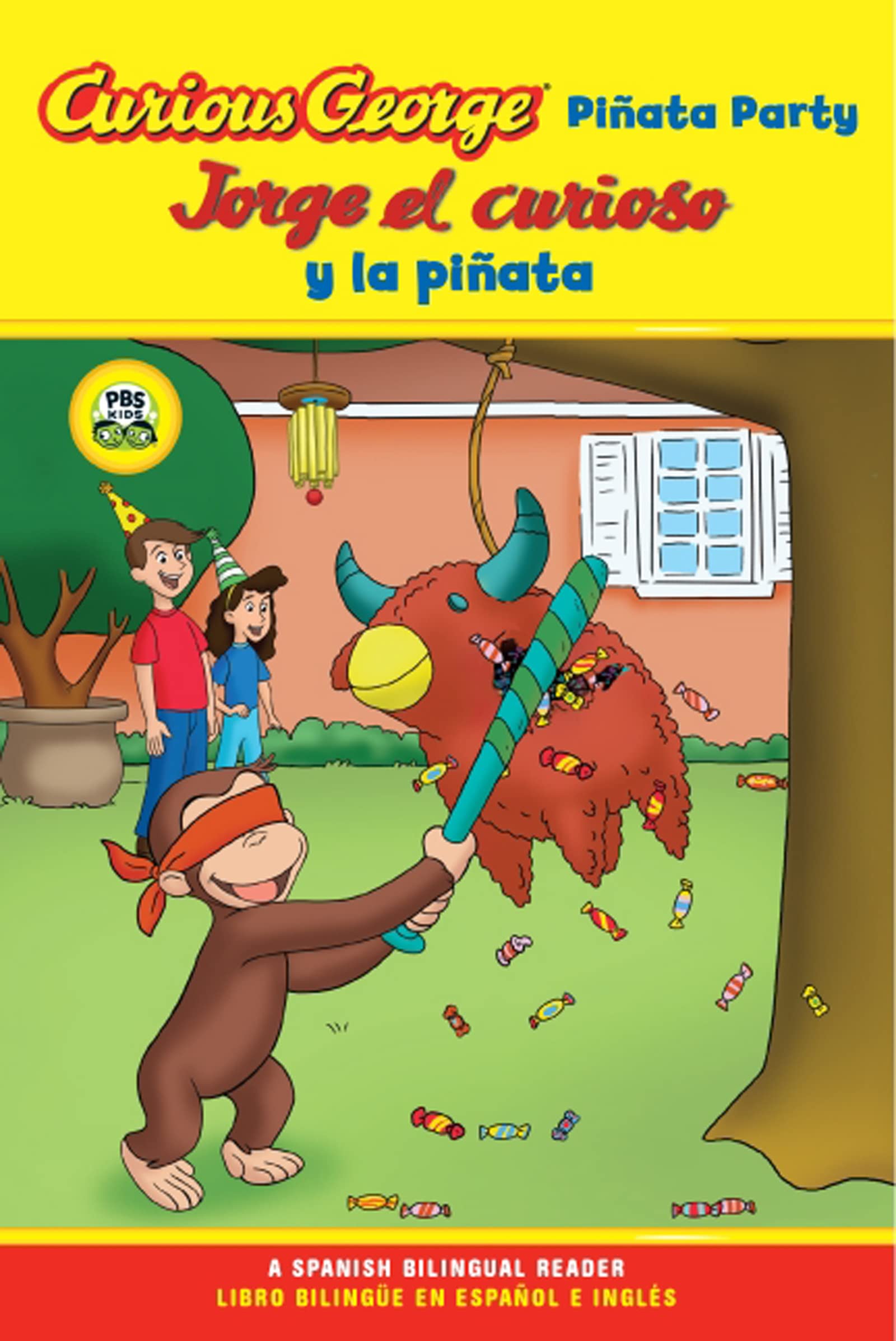 Jorge el Curioso y la Pinata / Curious George Pinata Party Spanish/english Bilingual Edition