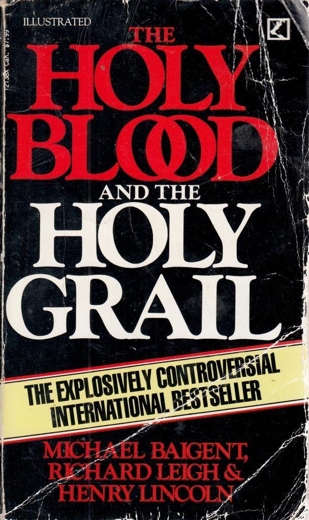 The Holy Blood and the Holy Grail