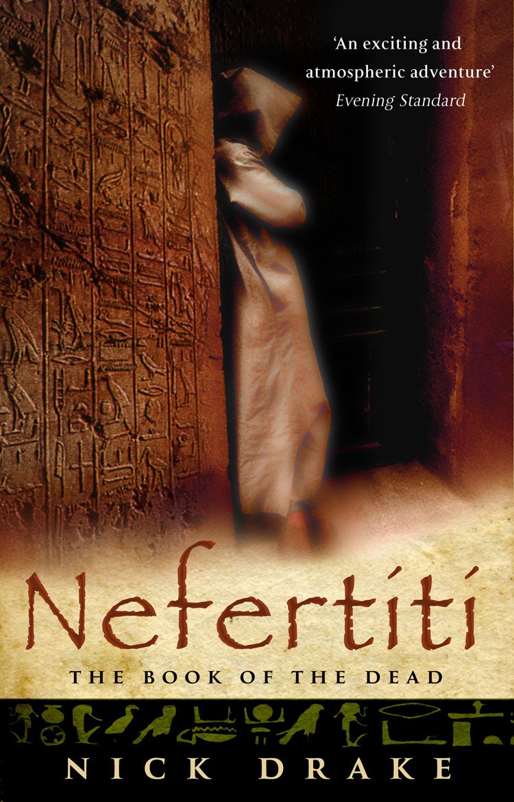 Nefertiti: a Compelling And Evocative Thriller Set in Ancient Egypt That Will Keep You Gripped!