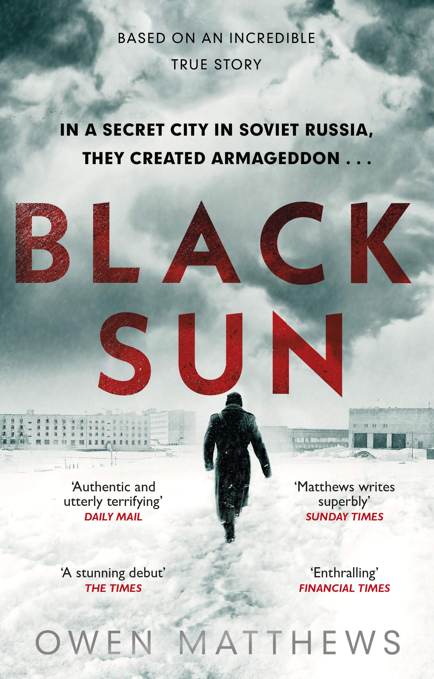 Black Sun: Based on a True Story, The Critically Acclaimed Soviet Thriller