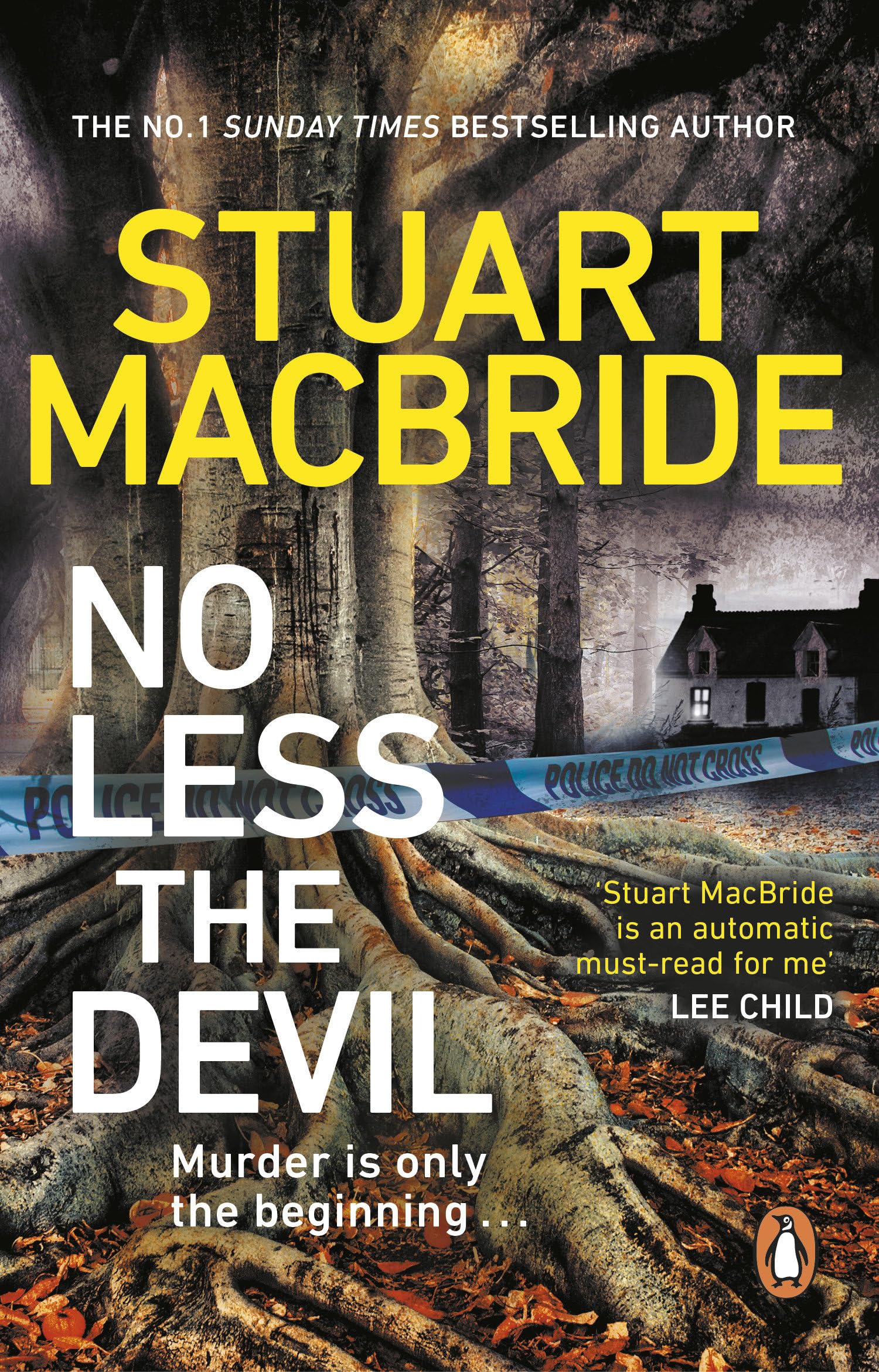 No Less The Devil: The Unmissable New Thriller from The No. 1 Sunday Times Bestselling Author of The Logan Mcrae Series