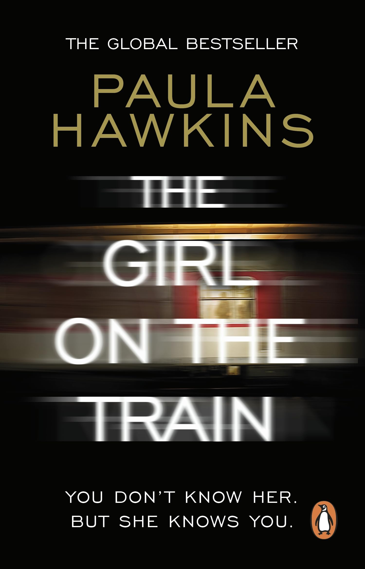 The Girl on The Train: The Multi-million-copy Global Phenomenon