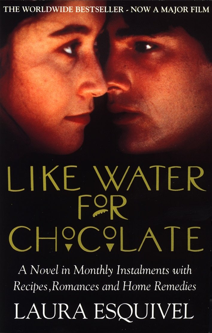 Like Water for Chocolate: No.1 International Bestseller