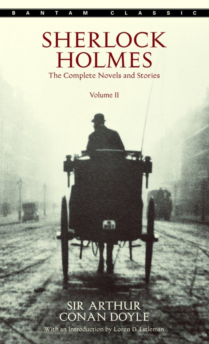 Sherlock Holmes: The Complete Novels And Stories Volume Ii: 2