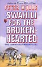 Swahili for The Broken-hearted