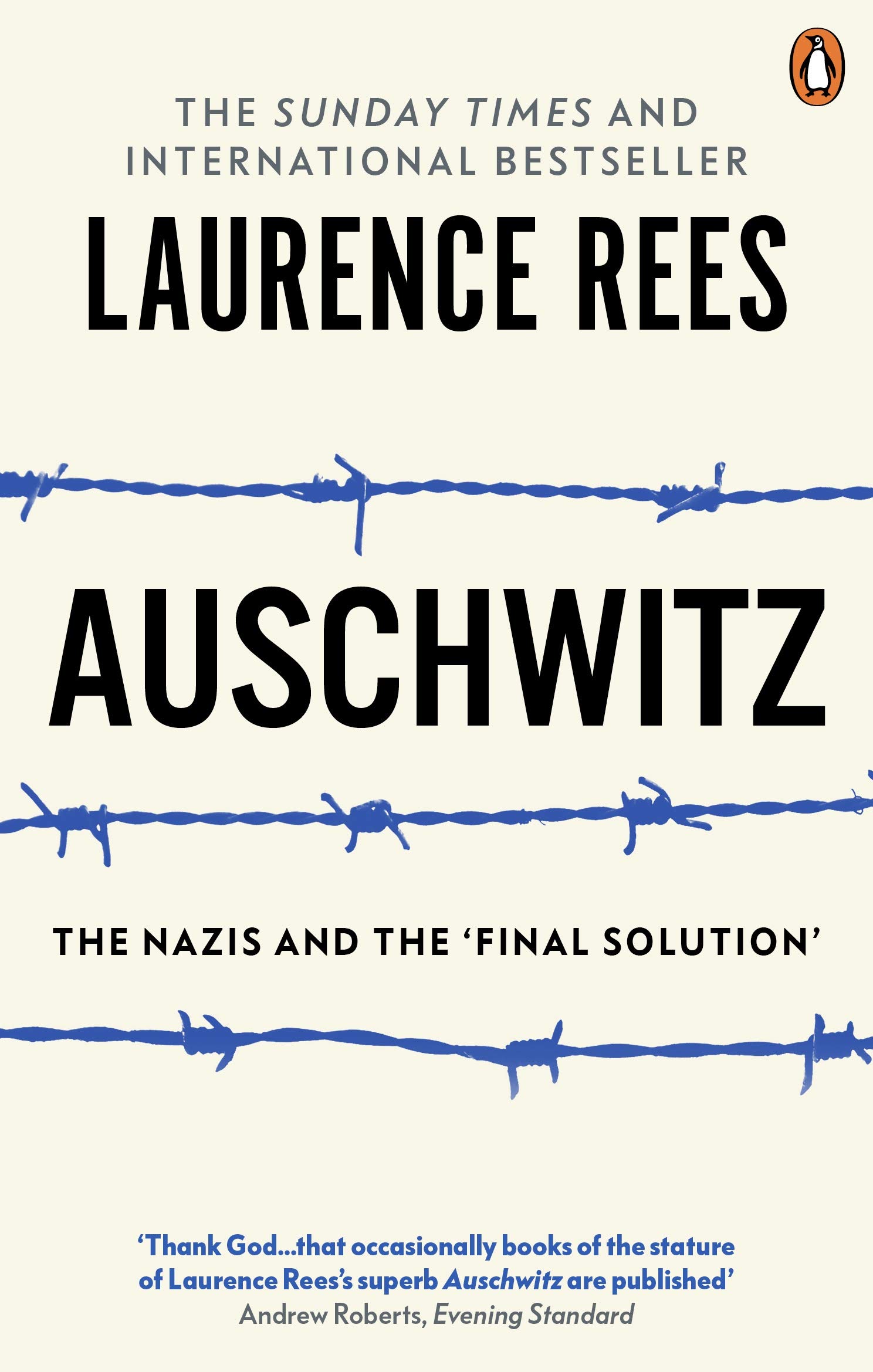 Auschwitz : The Nazis & The 'final Solution'