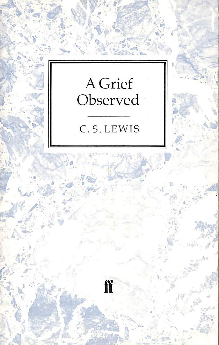 A Grief Observed