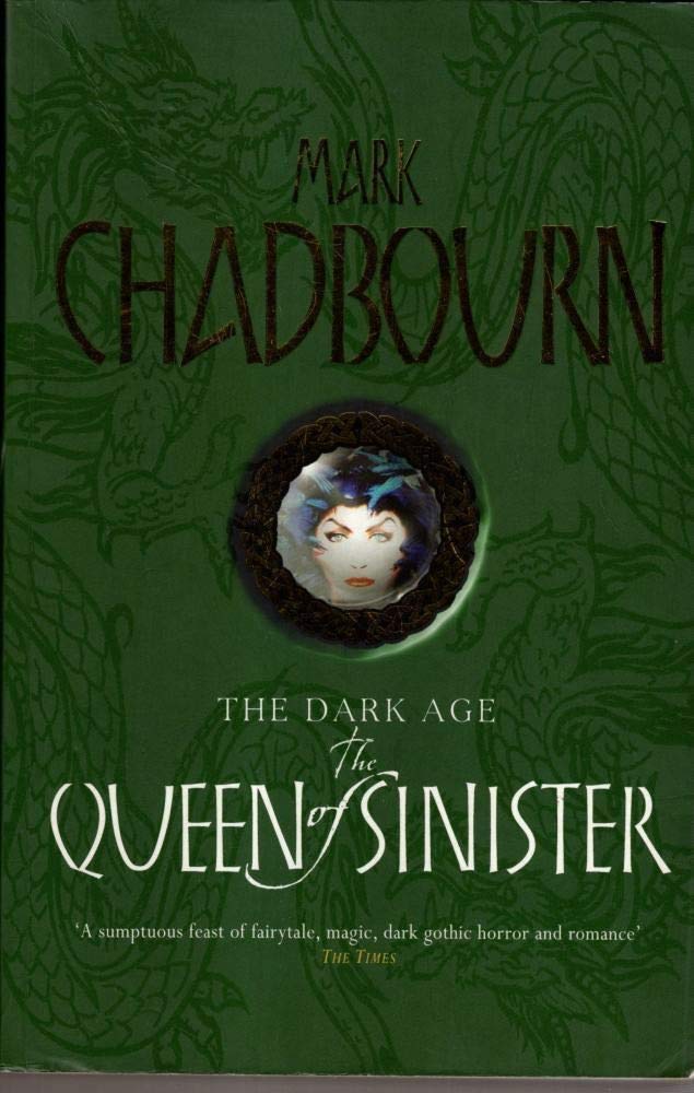 The Queen of Sinister: The Dark Age: Bk.2