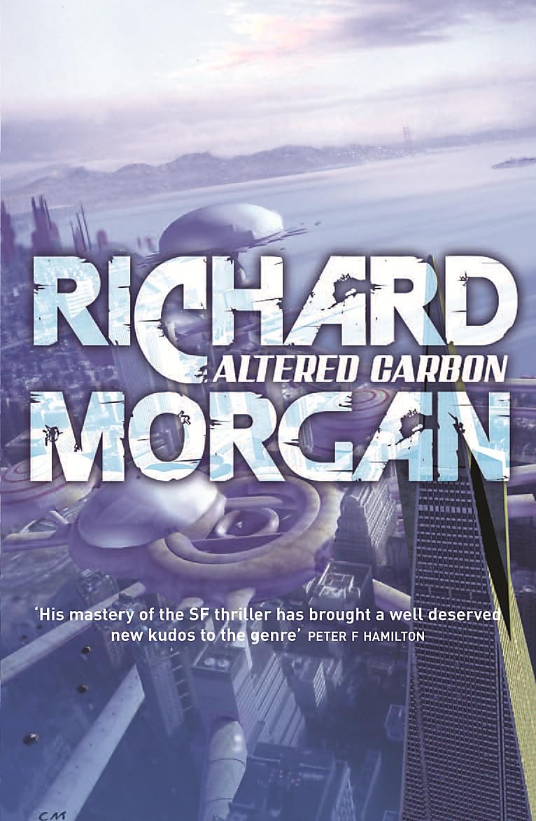 Altered Carbon: Netflix Altered Carbon Book 1