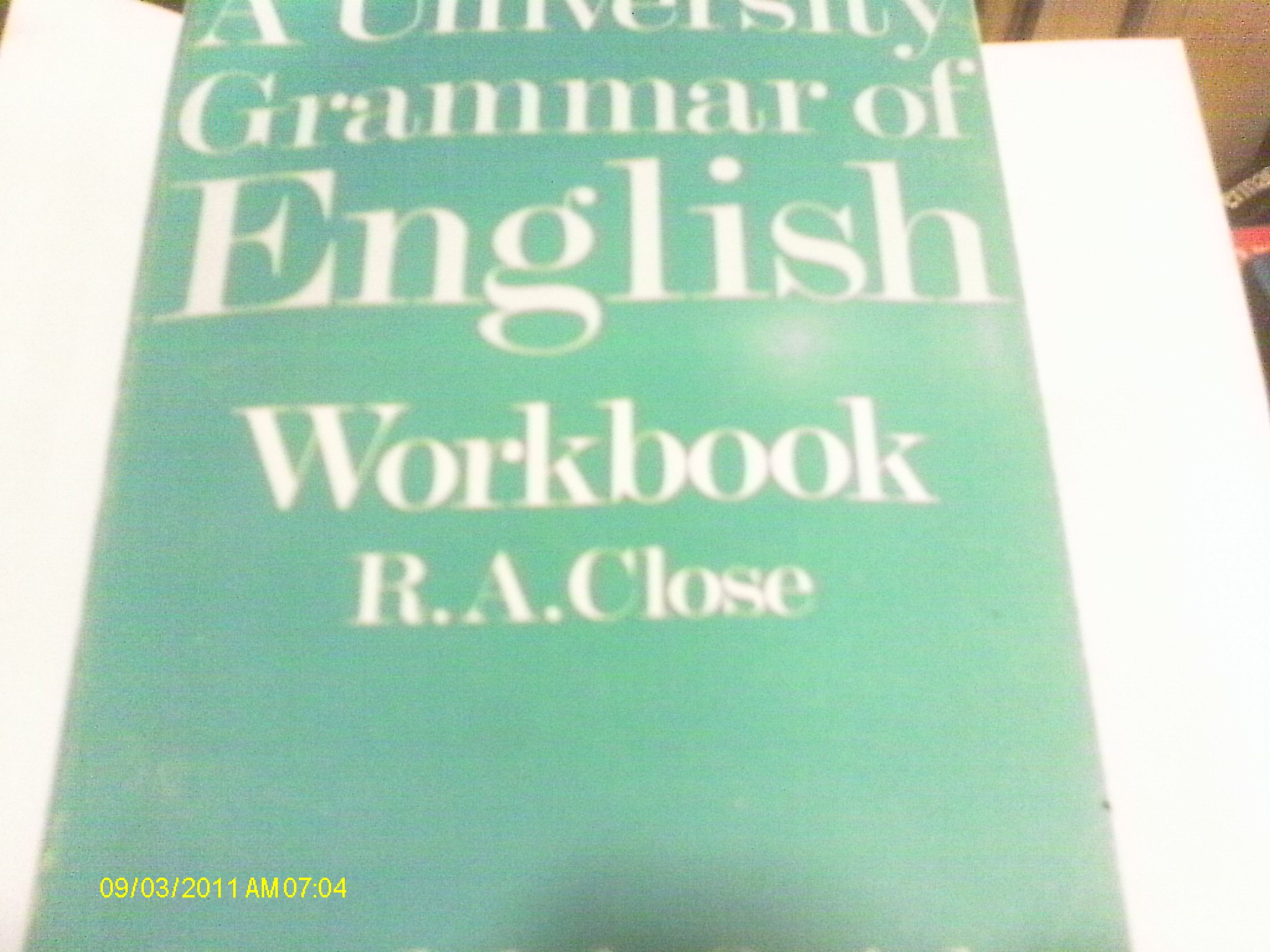 A University Grammar of English Workbook