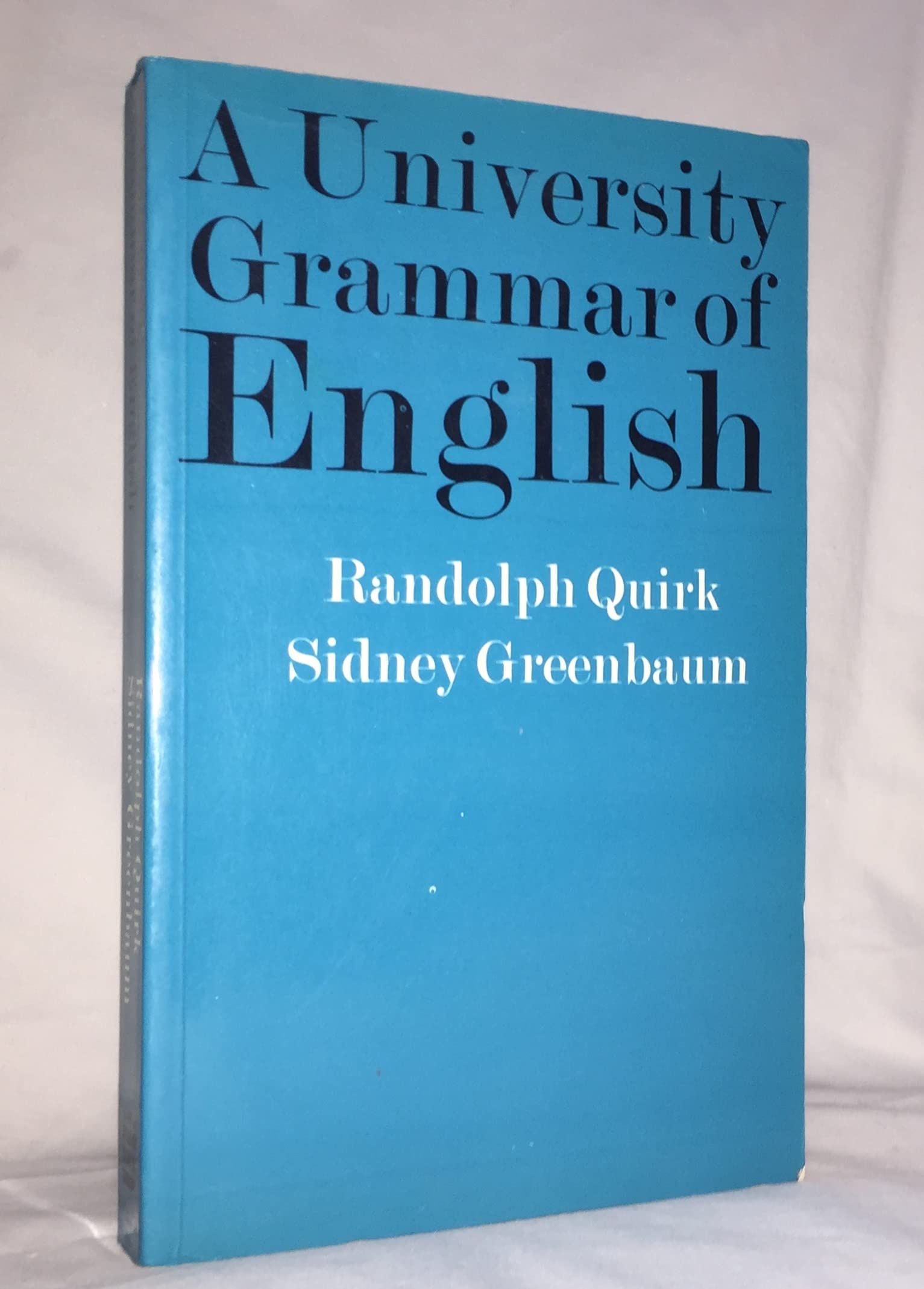 A University Grammar of English