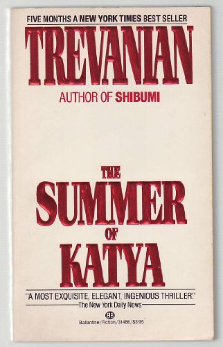 The Summer of Katya