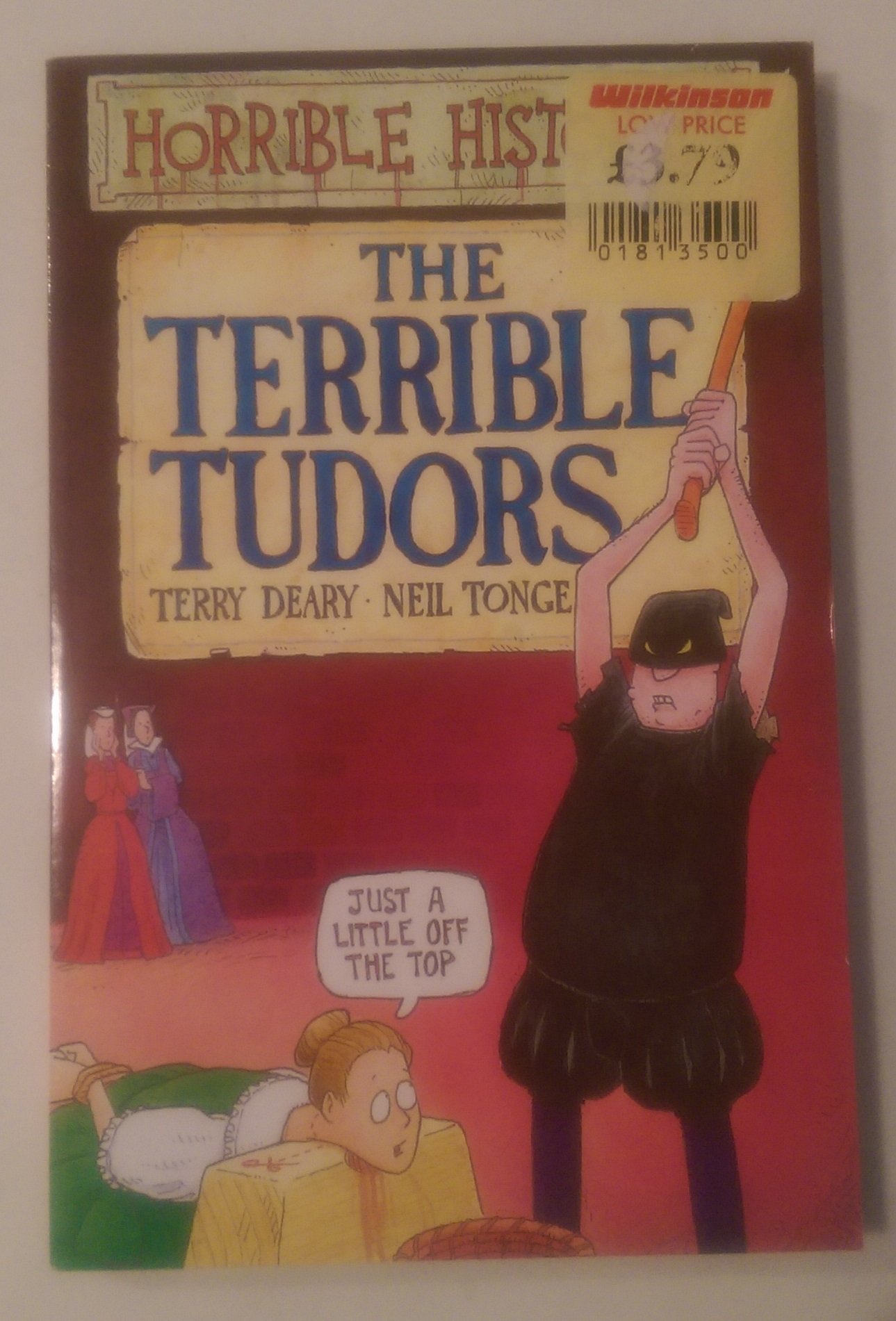 Horrible Histories: Terrible Tudors