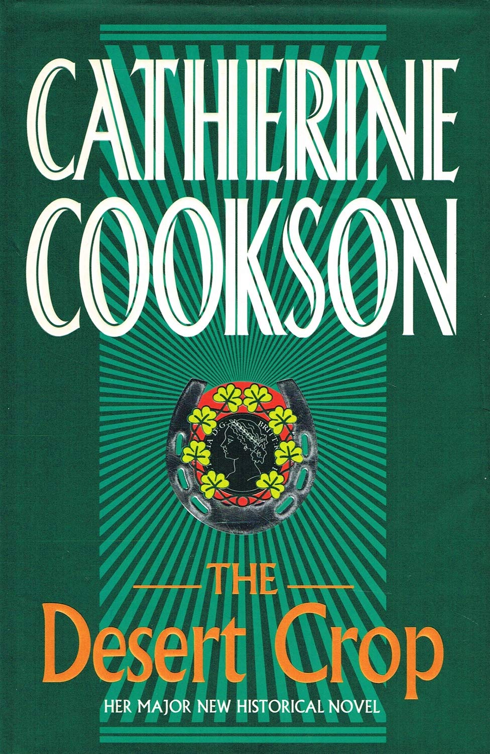 The Desert Crop Cookson, Catherine