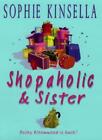 Shopaholic And Sister