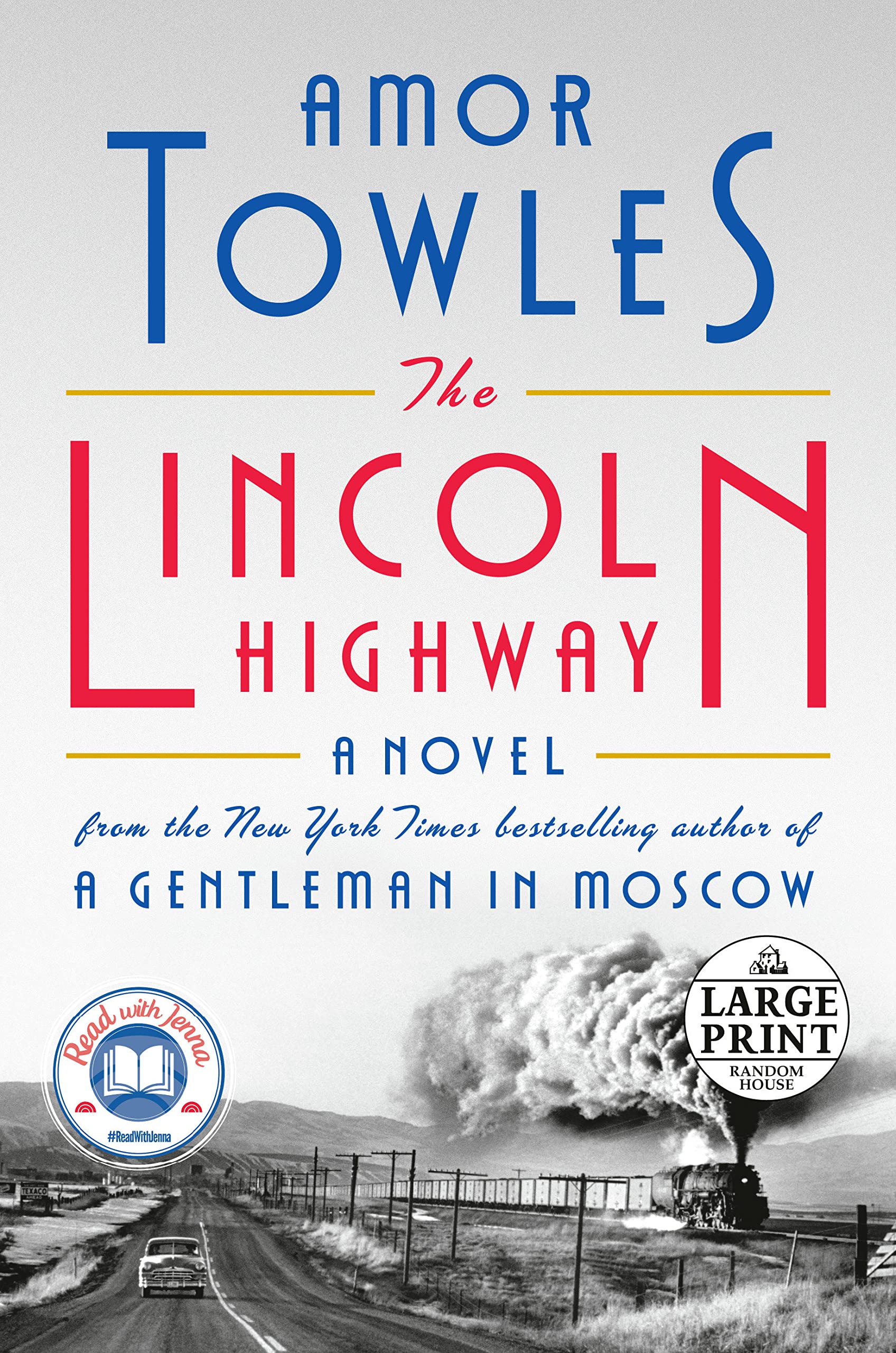 The Lincoln Highway: a Read with Jenna Pick