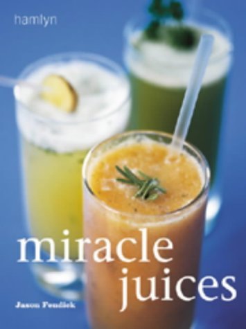 Miracle Juices