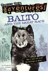 Balto And The Great Race