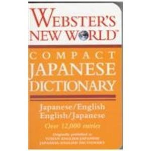 Webster's New World Compact Japanese Dictionary: Japanese/english, English/japanese