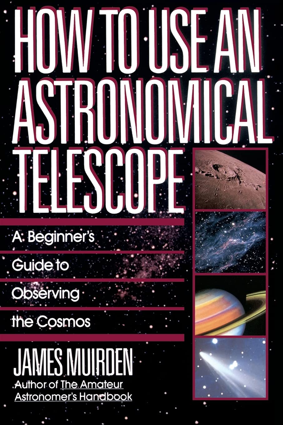 How to Use An Astronomical Telescope