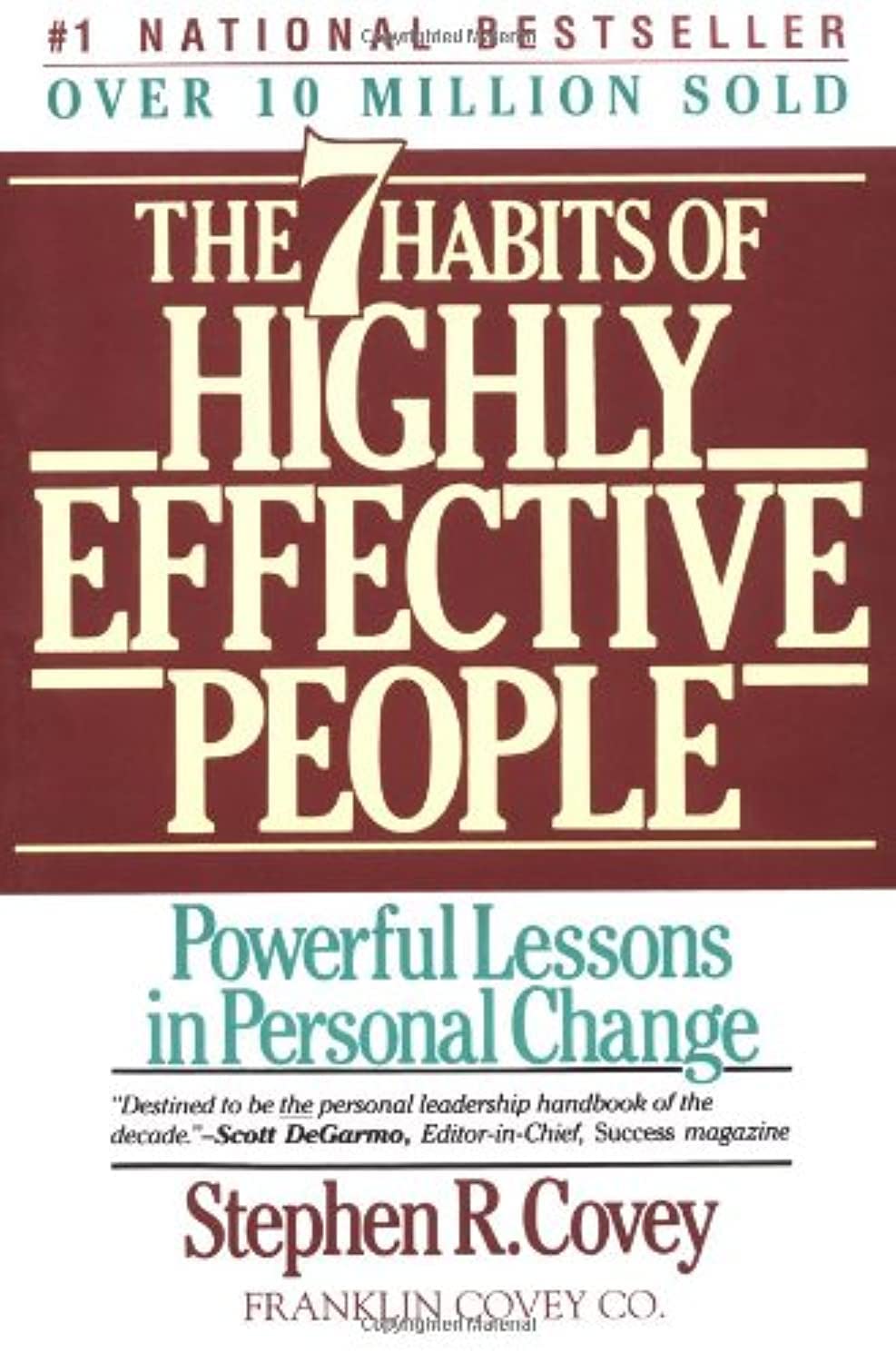 The 7 Habits of Highly Effective People: Powerful Lessons in Personal Change