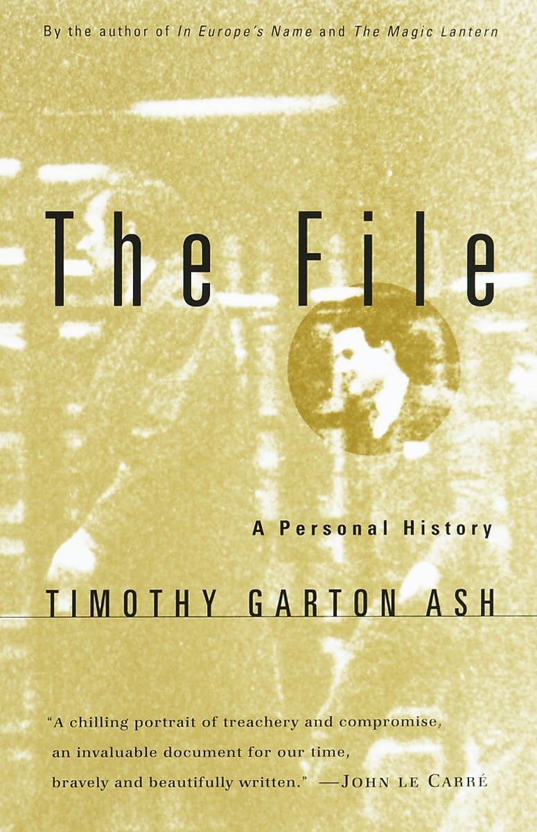 The File: a Personal History