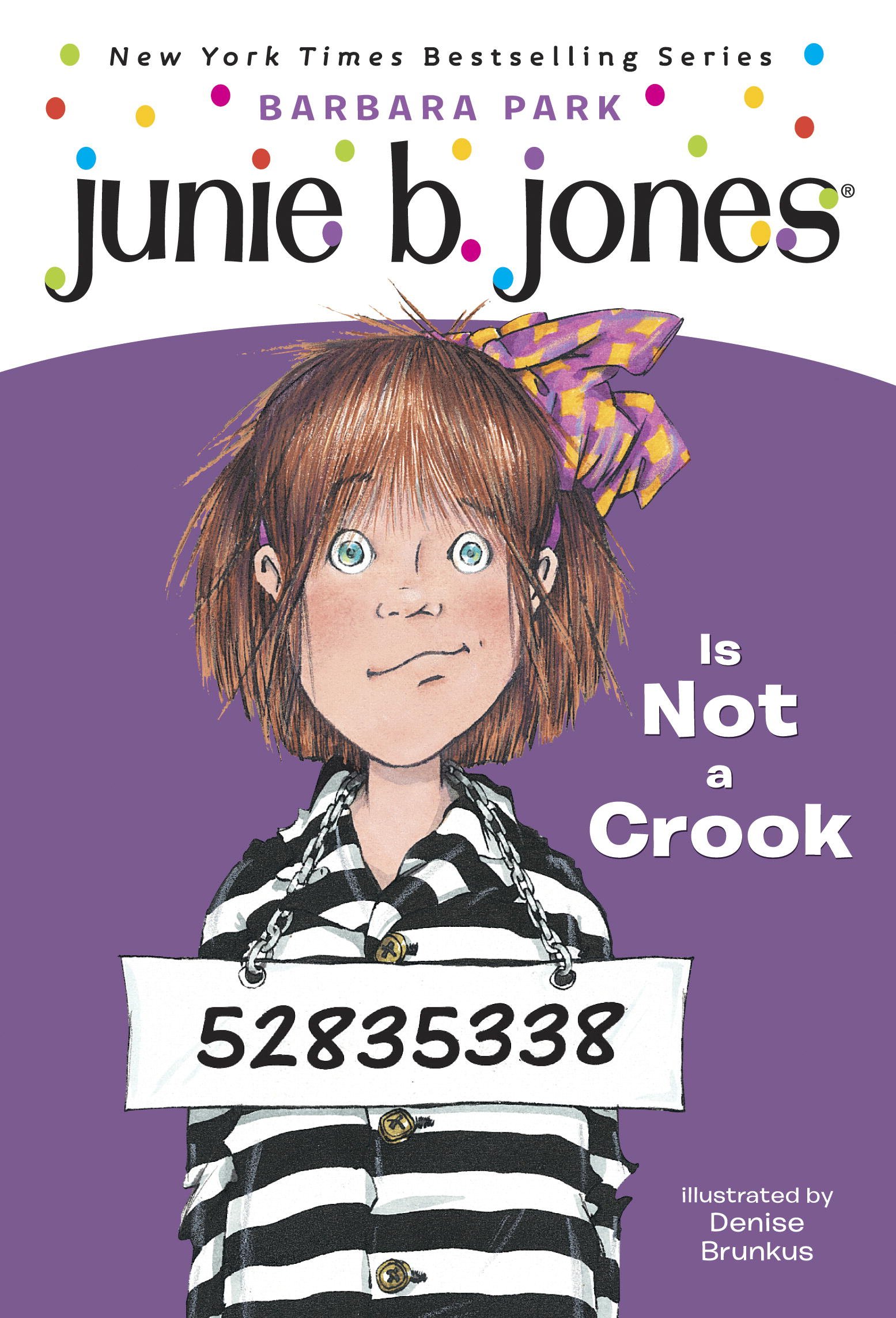 Junie B. Jones #9: Junie B. Jones Is Not a Crook: 09