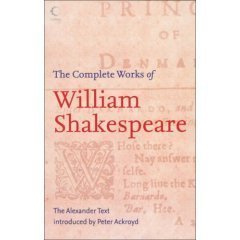 The Complete Works of William Shakespeare