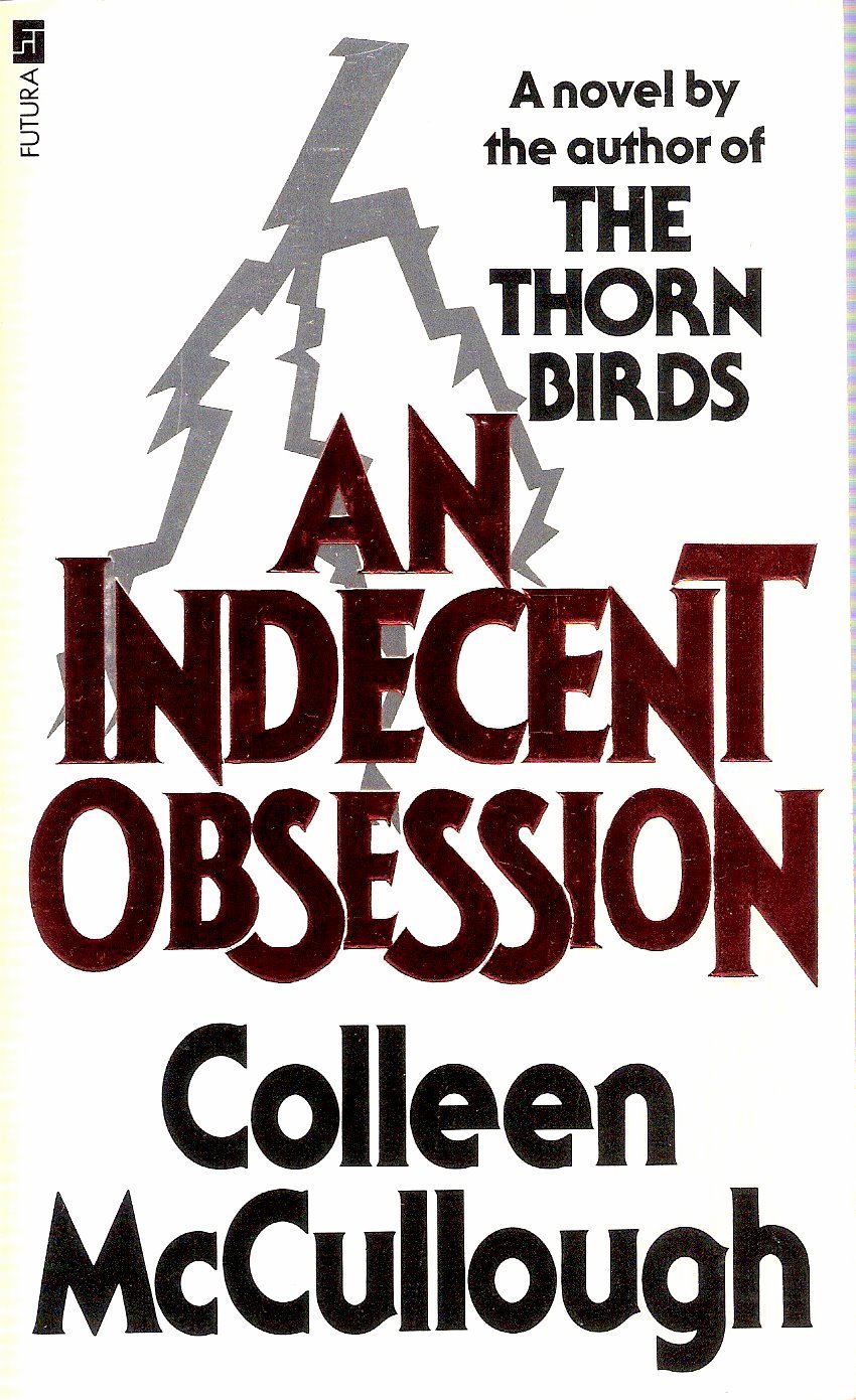 Indecent Obsession