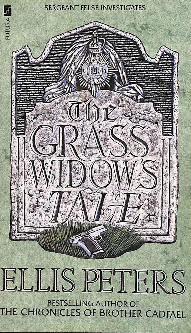 The Grass Widow's Tale: An Inspector George Felse Novel