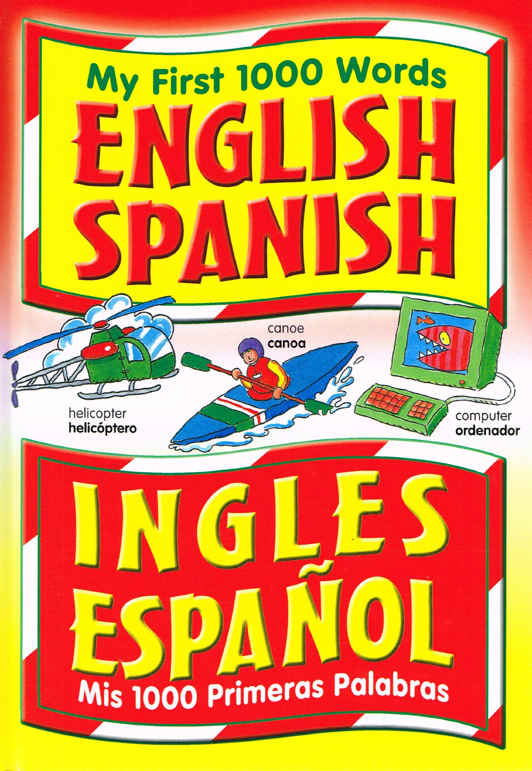 My First 1000 Words English Spanish