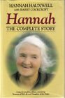 Hannah: The Complete Story