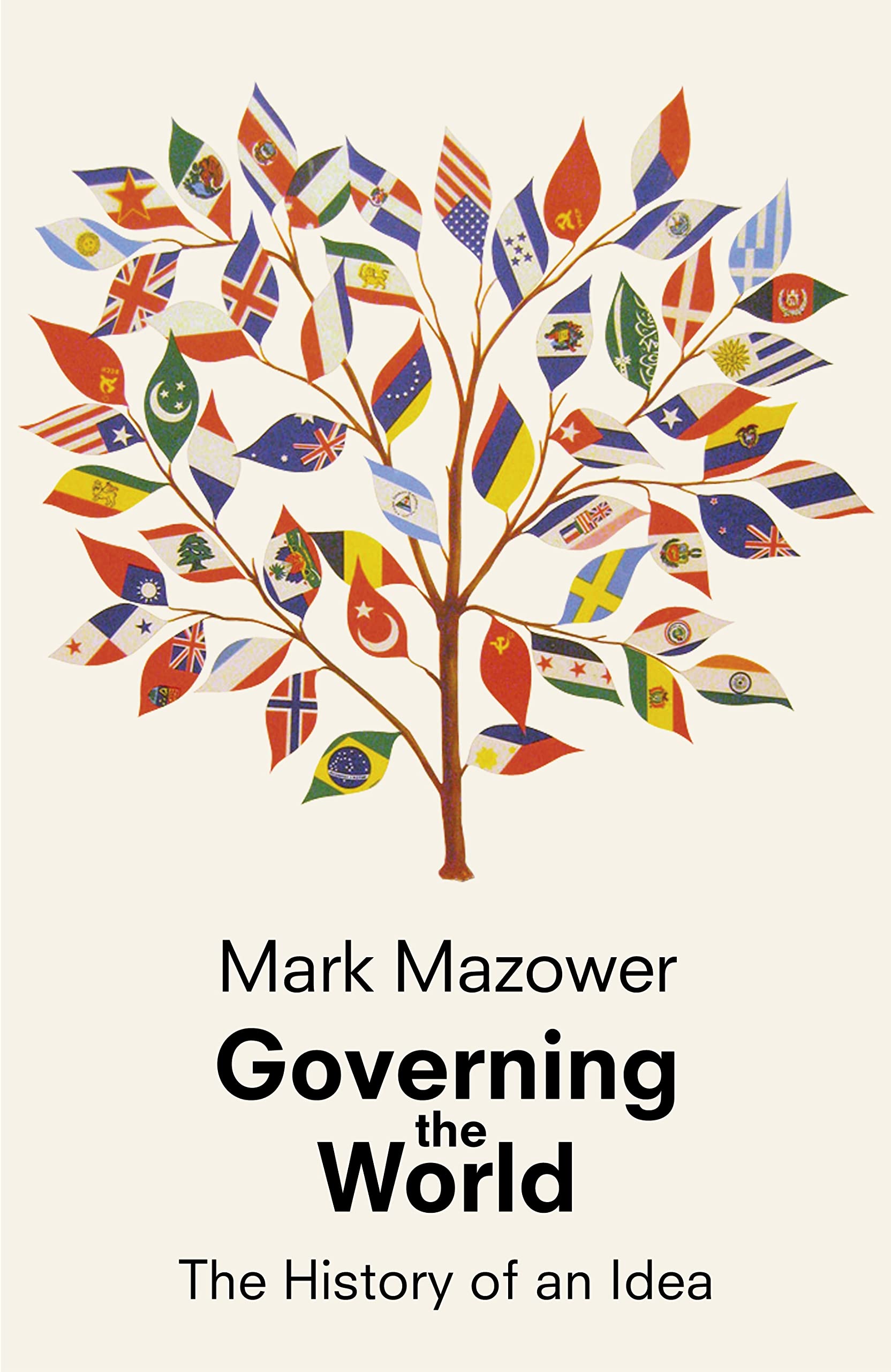 Governing The World: The History of An Idea