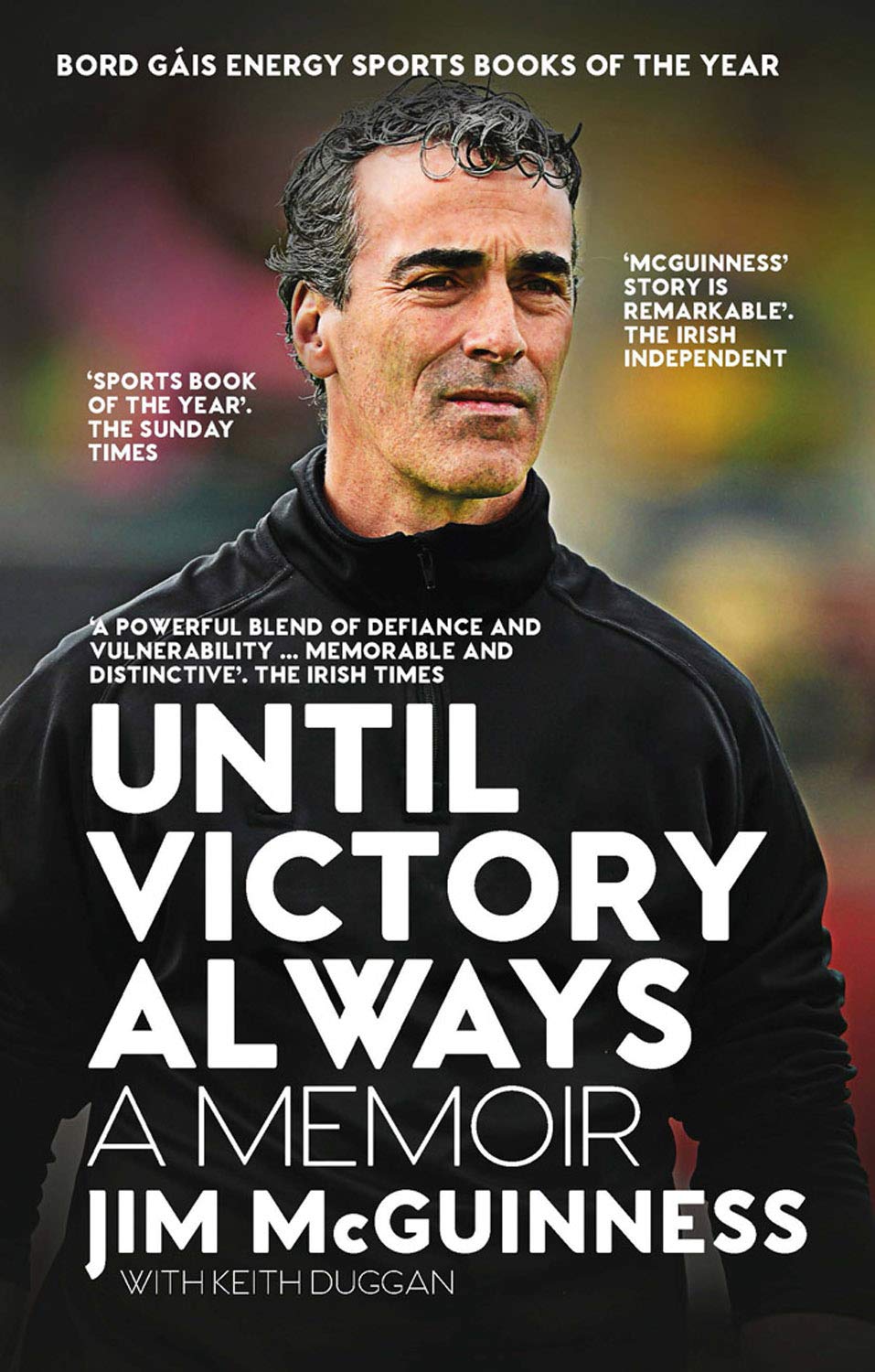 Until Victory Always: a Memoir