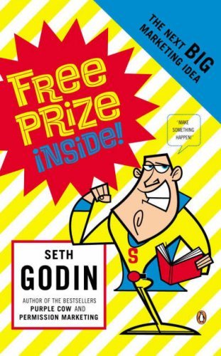 Free Prize Inside: The Next Big Marketing Idea