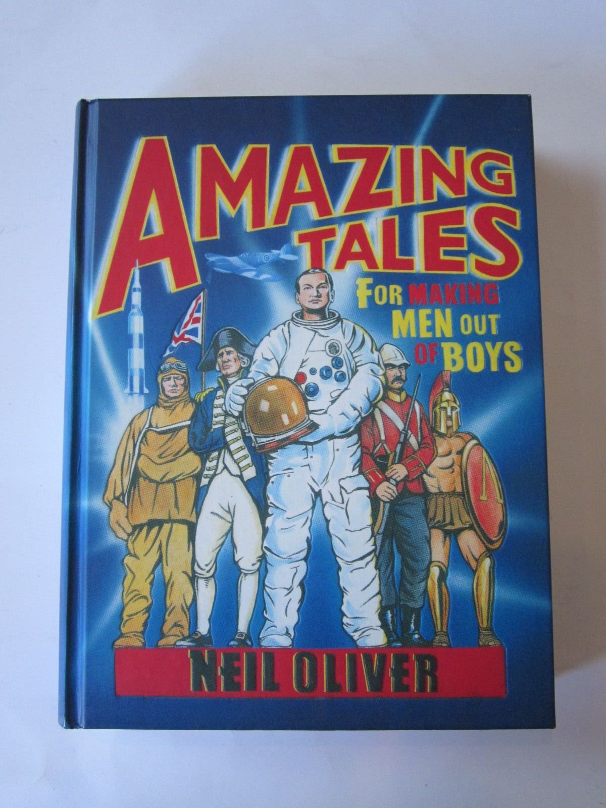 Amazing Tales for Making Men Out of Boys