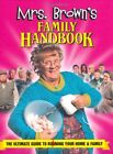 Mrs Brown's Family Handbook